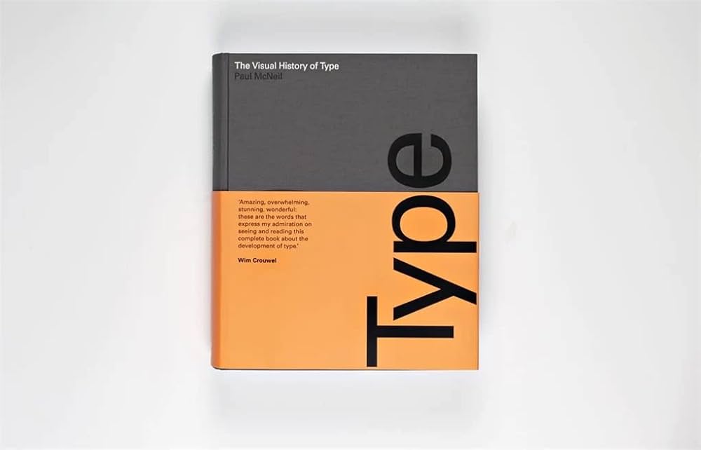 The Visual History of Type: A visual survey of 320 typefaces