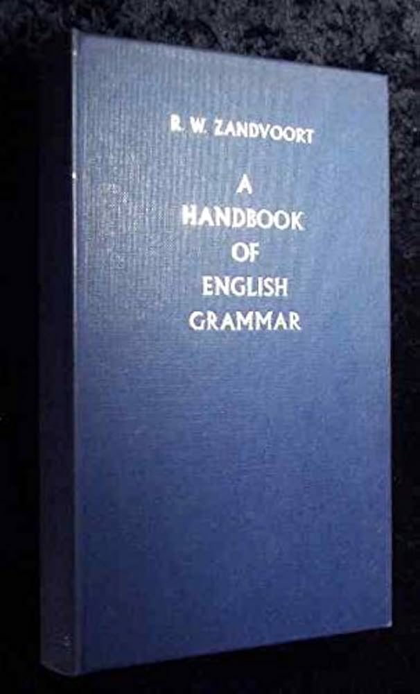 A Handbook of English Grammar: R. W. Zandvoort: Amazon.com: Books