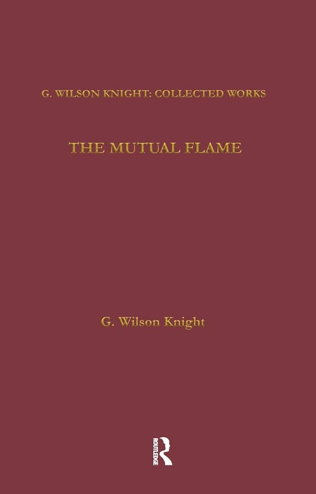 Amazon | The Mutual Flame: On Shakespeare's Sonnets and The