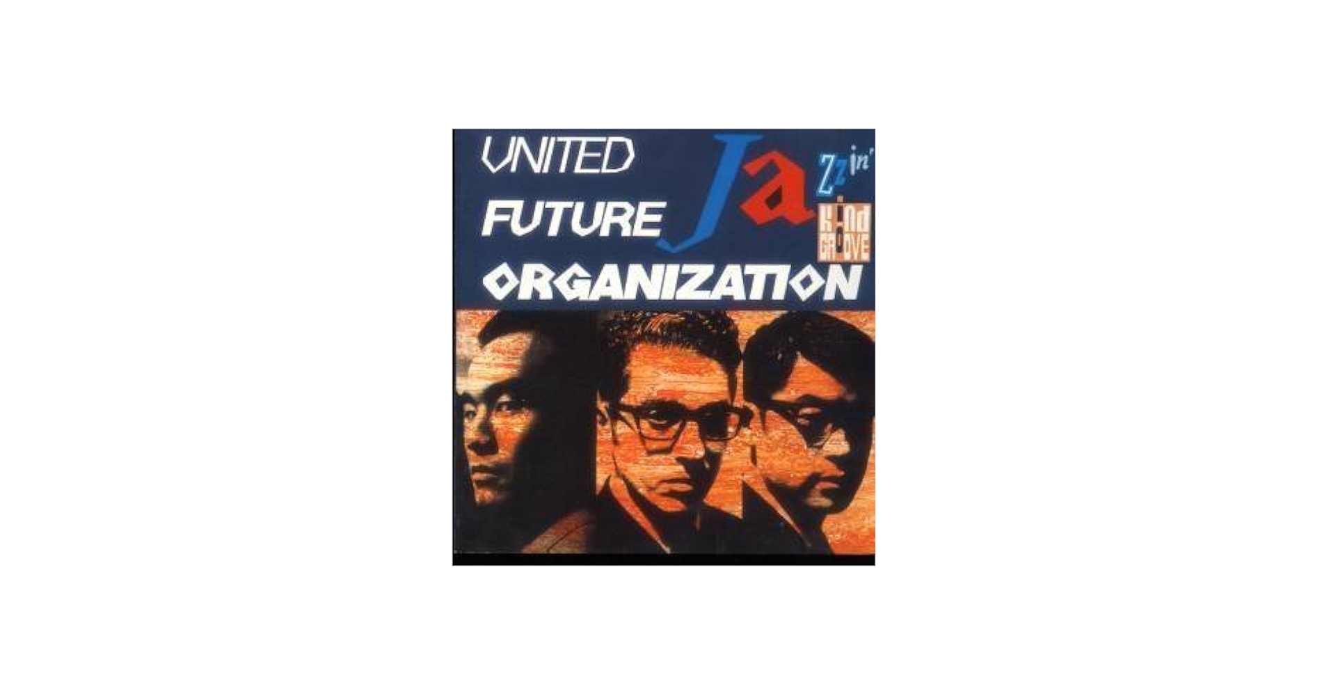Amazon.co.jp: United Future Organization: Jazzin' by United Future