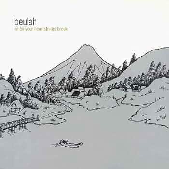 Beulah - When Your Heartstrings Break - Amazon.com Music