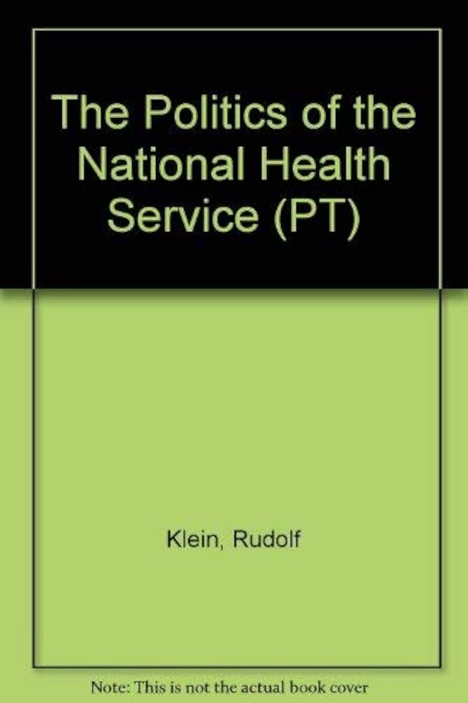 The Politics of the National Health Service (Social Policy in