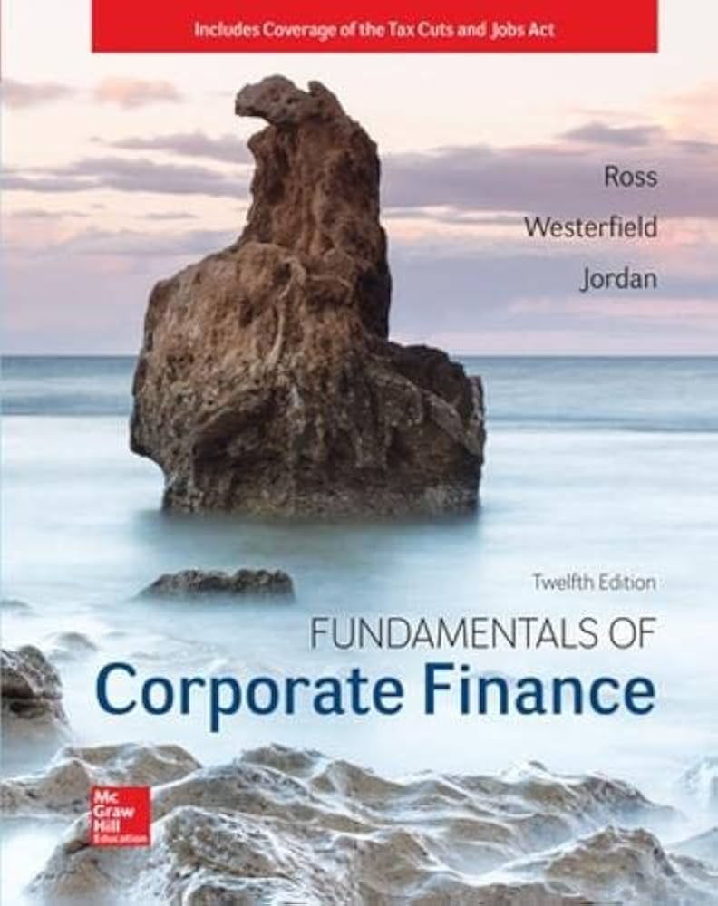 Amazon.com: Fundamentals of Corporate Finance: 9781259918957: Ross