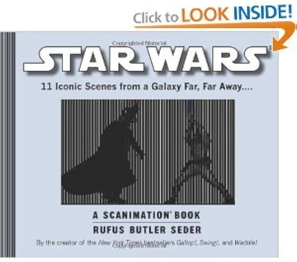 Star Wars: A Scanimation Book: Iconic Scenes From a Galaxy Far