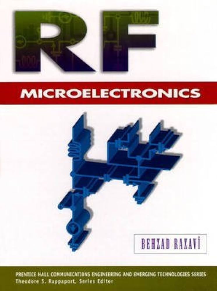 Rf Microelectronics: Razavi, Behzad: 9780138875718: Amazon.com: Books
