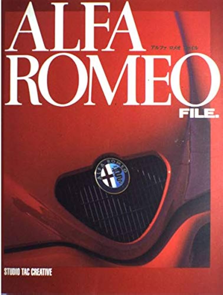 Alfa Romeo file. | スタジオタッククリエイティブ |本 | 通販 | Amazon