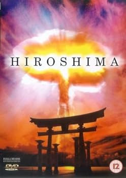 Hiroshima (1995) [DVD] by Lynne Adams: Amazon.co.uk: DVD & Blu-ray