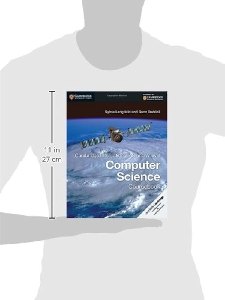Cambridge International AS and A Level Computer Science Coursebook