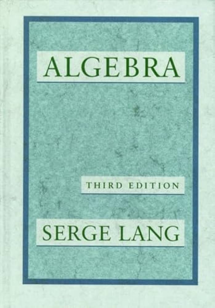 Algebra: Serge Lang: 9780201555400: Amazon.com: Books