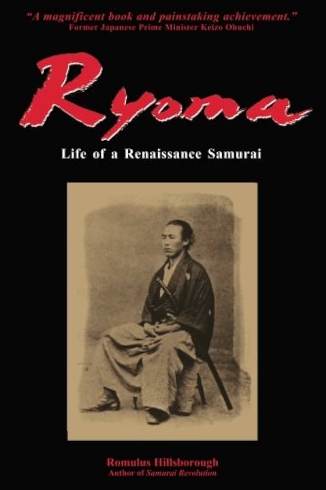 Amazon.com: Ryoma: Life of a Renaissance Samurai: 9780966740165
