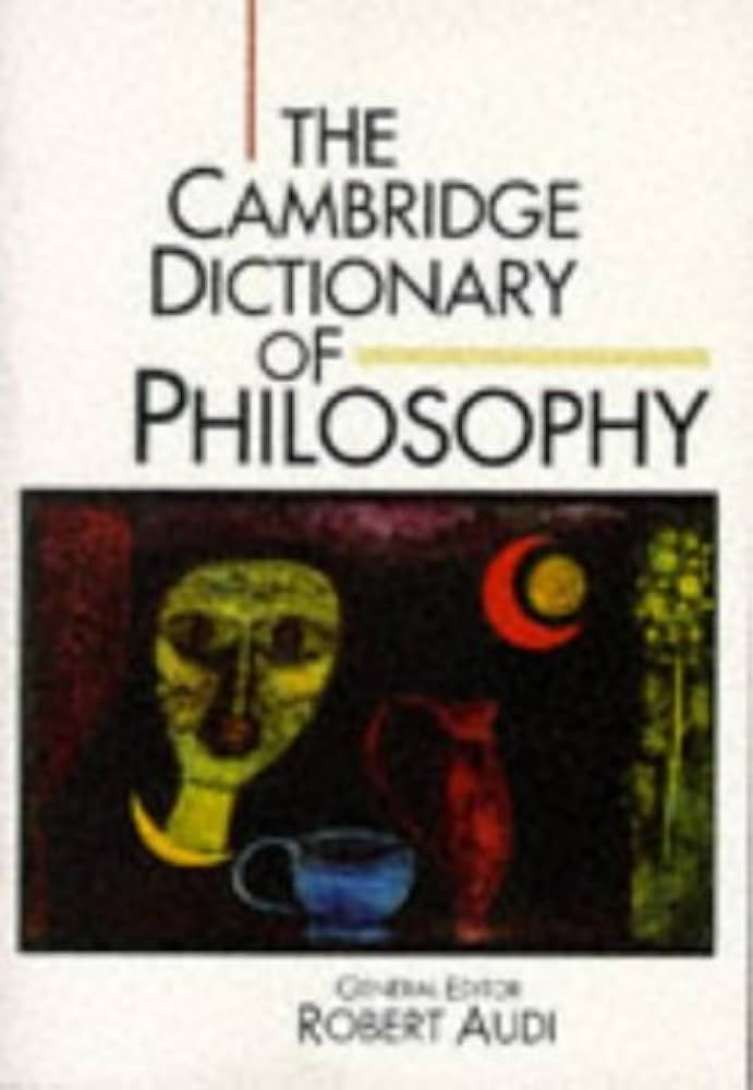 Amazon.com: The Cambridge Dictionary of Philosophy: 9780521483285