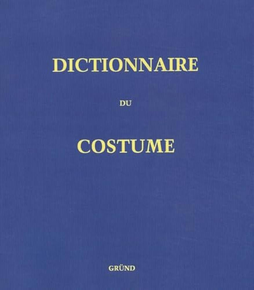 Dictionnaire du Costumeフランス語コスチューム辞典 希少