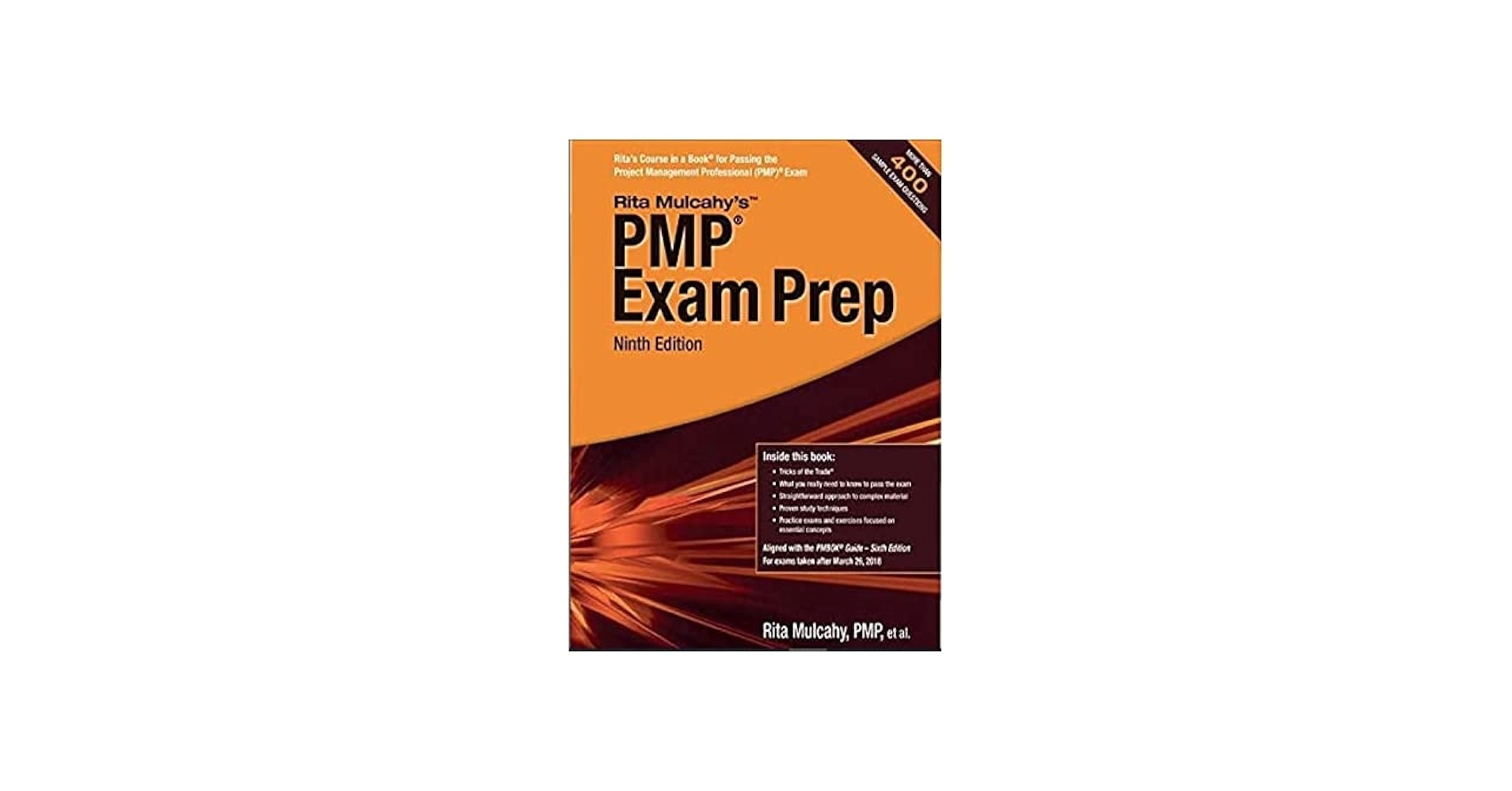 Rita Mulcahay's PMP EXAM PREP 9th edition Aligned with {PMBOK