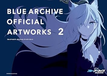 Amazon.co.jp: ブルーアーカイブ オフィシャルアートワークス: 2 eBook