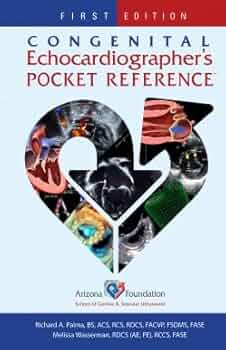 Congenital Echocardiographer's Pocket Reference First Edition