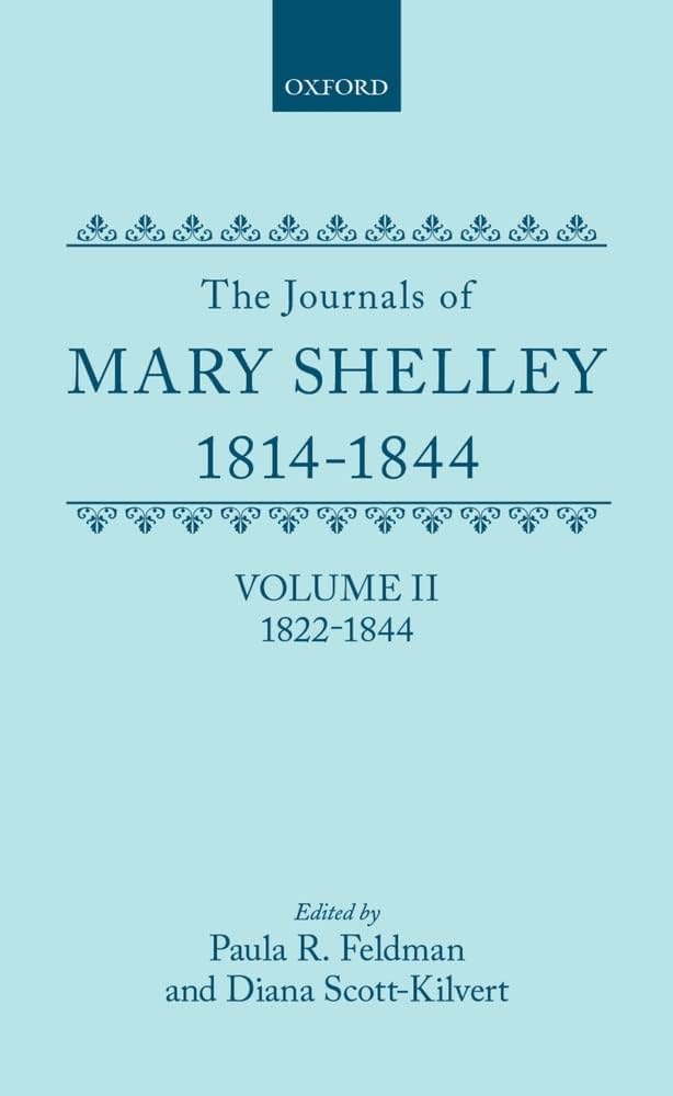 Amazon.com: The Journals of Mary Shelley: 9780198126744: Shelley