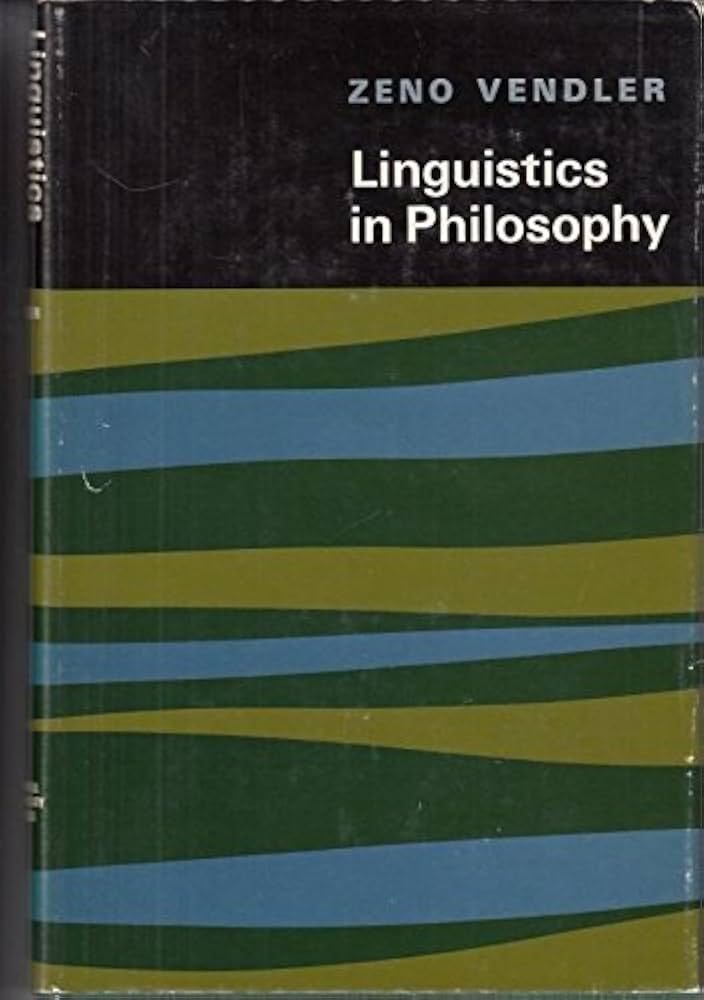Amazon.co.jp: Linguistics in Philosophy : Vendler, Zeno: 洋書