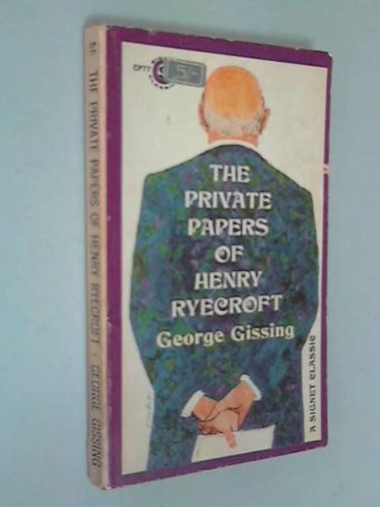 Private Papers of Henry Ryecroft: George Gissing: 9780451500779