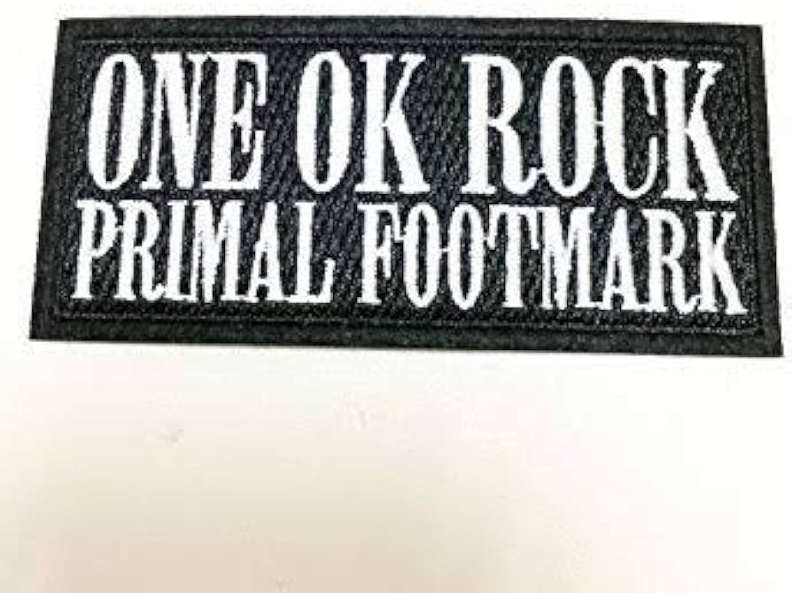 Amazon.co.jp: ONE OK ROCK ワッペン『PRIMAL FOOTMARK#4』(2015) 初回