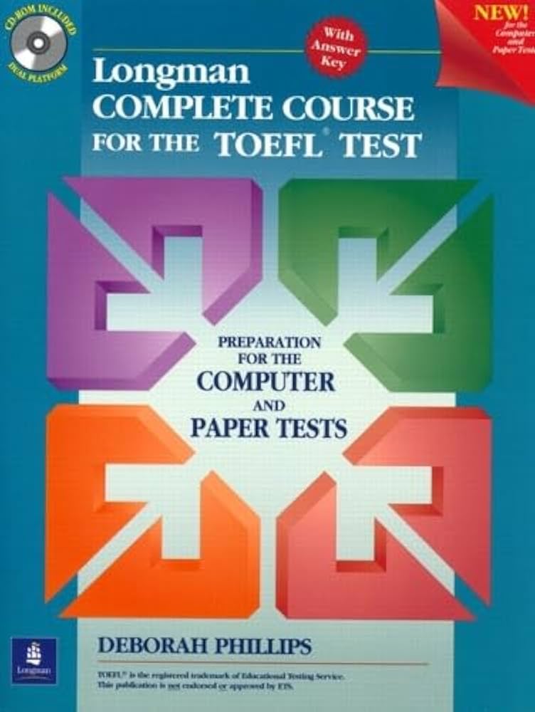 Longman Complete Course for the TOEFL Test: Preparation for the