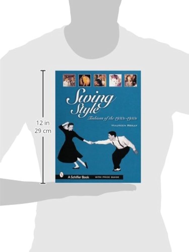 Swing Style: Fashions of the 1930s-1950s: Reilly, Maureen