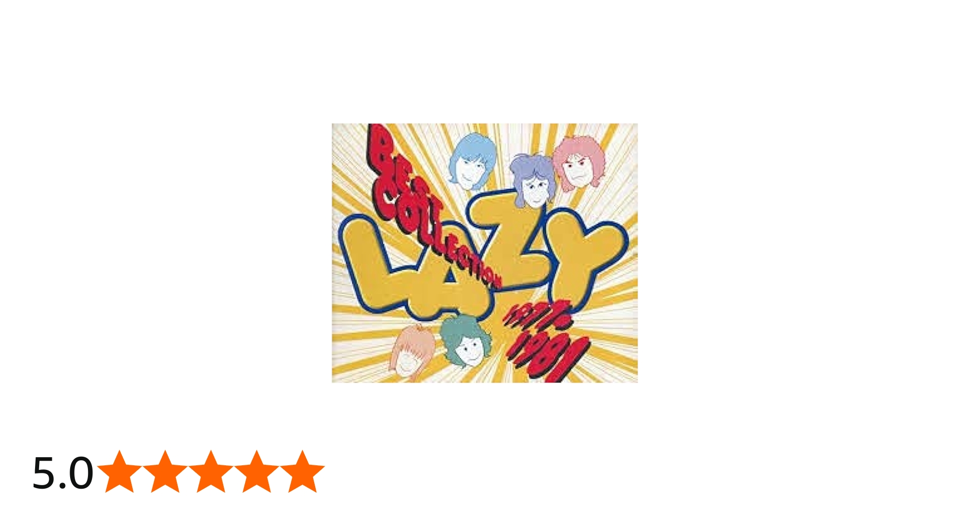Amazon.co.jp: LAZY ベストコレクション 1977-1981: ミュージック