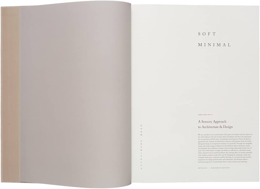 Soft Minimal: Norm Architects: A Sensory Approach to Architecture