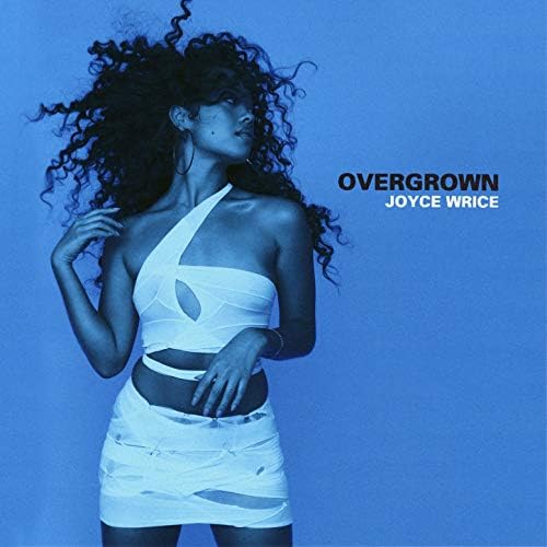 Amazon MusicでJoyce WriceのOvergrownを再生する