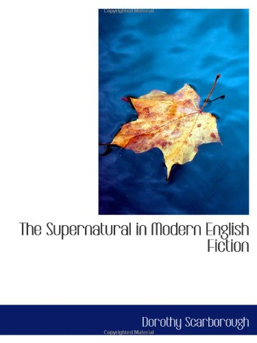 Amazon | The Supernatural in Modern English Fiction | Scarborough