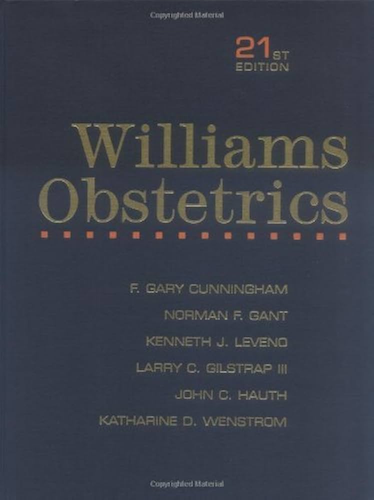 Williams Obstetrics: 0639785326489: Medicine & Health Science