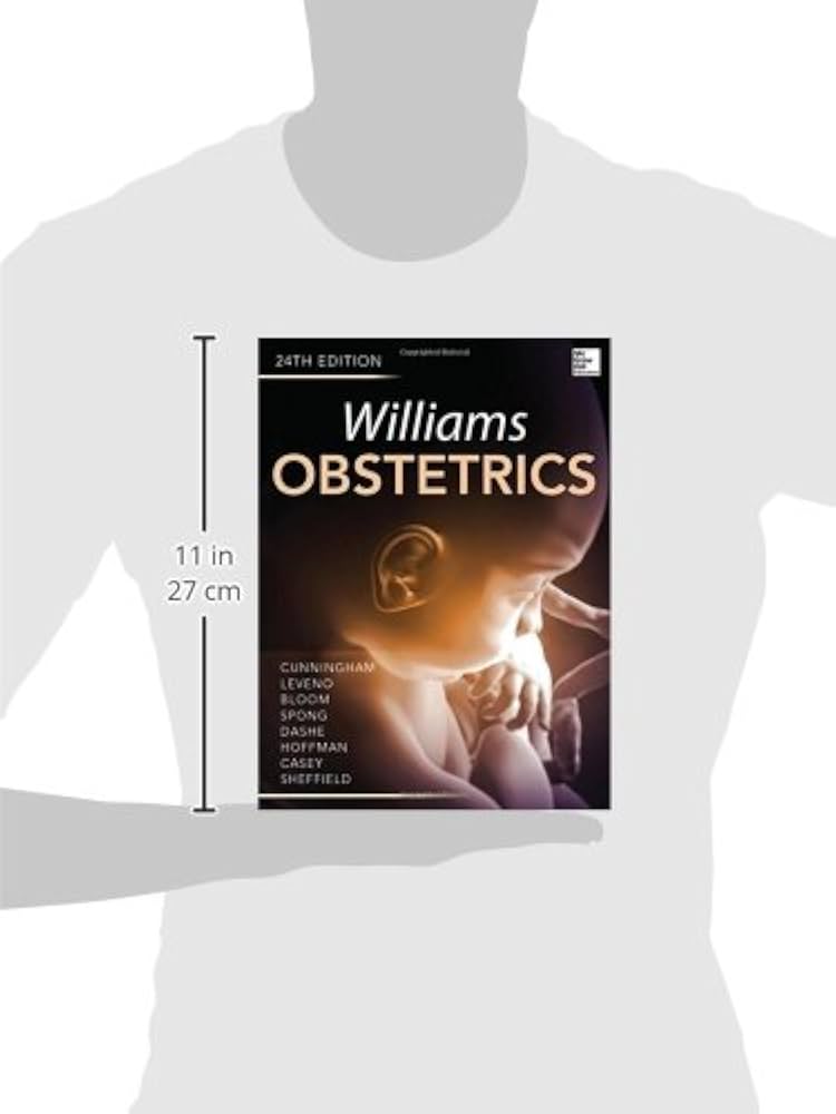 Williams Obstetrics 24/E: 9780071798938: Medicine & Health Science