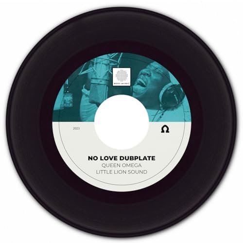 Queen Omega & Little Lion SoundのNo Love Dubplateからの楽曲No Love