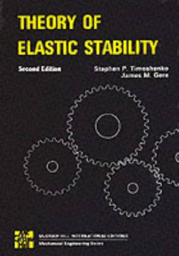 Theory of Elastic Stability: S Timoshenko: 9780070858213: Amazon