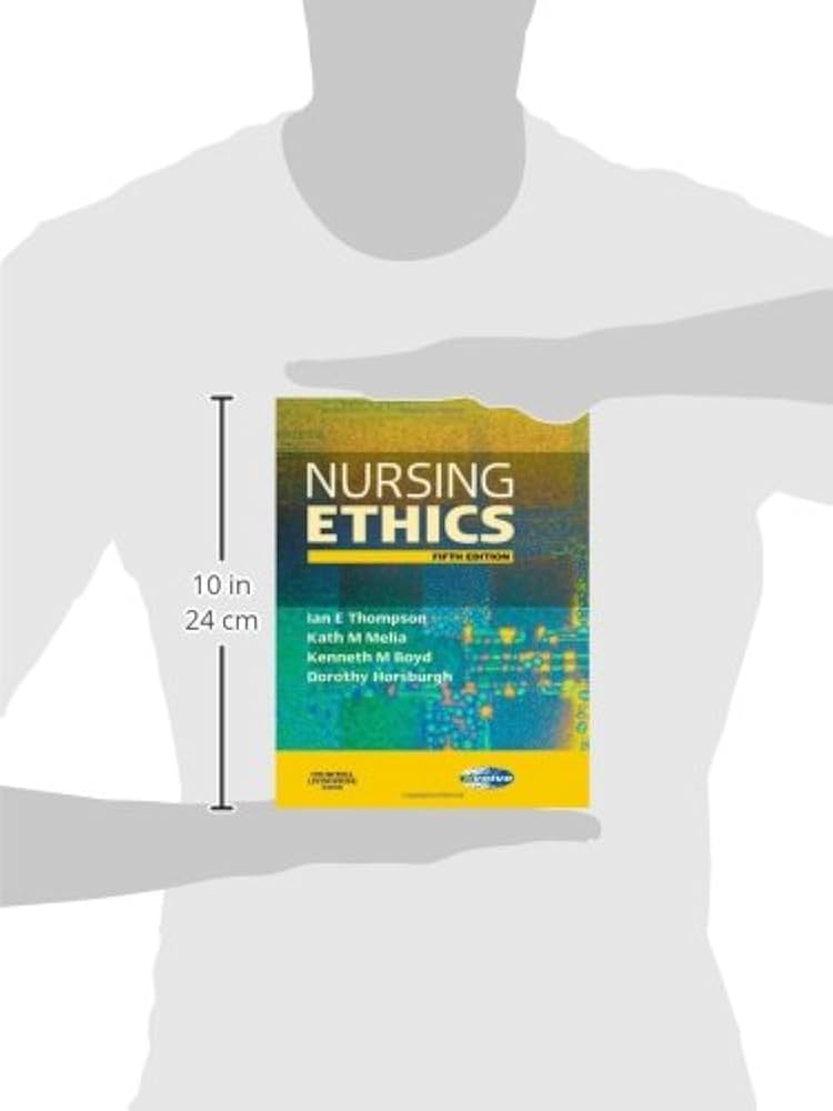 Nursing Ethics: 9780443101380: Medicine & Health Science Books