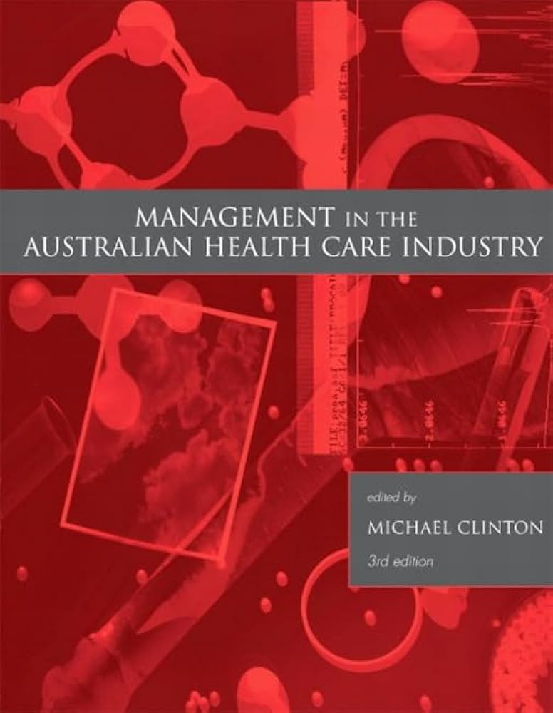 洋書 Management in the Australian Health Care Management in the