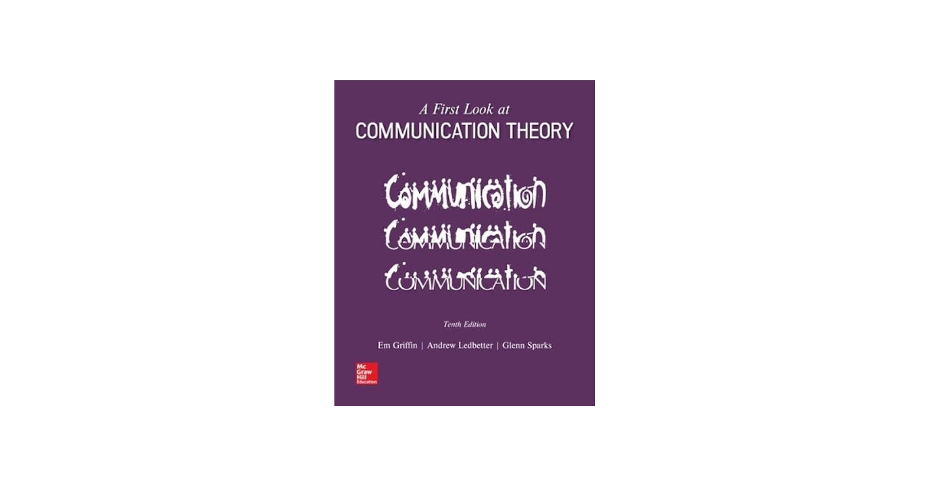 A FIRST LOOK AT COMMUNICATION THEORY 10E: 9781259913785: Speech