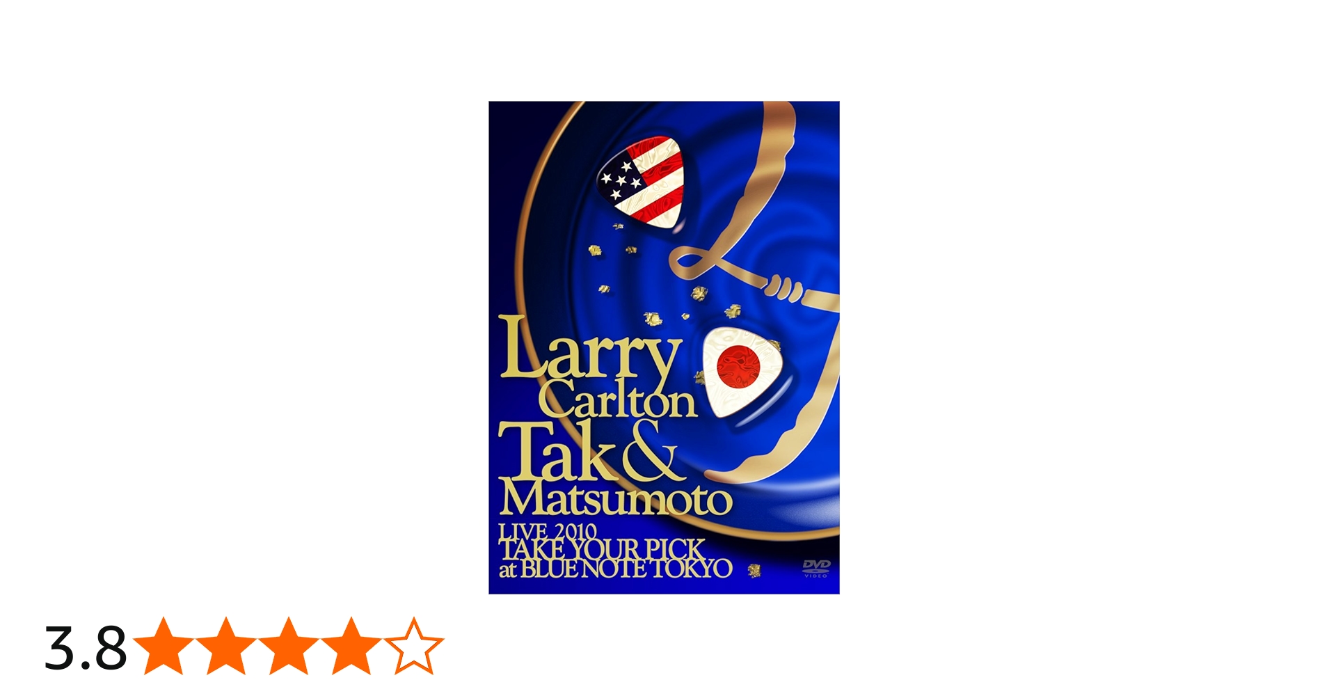 Amazon.co.jp: Larry Carlton&Tak Matsumoto LIVE 2010 “TAKE YOUR