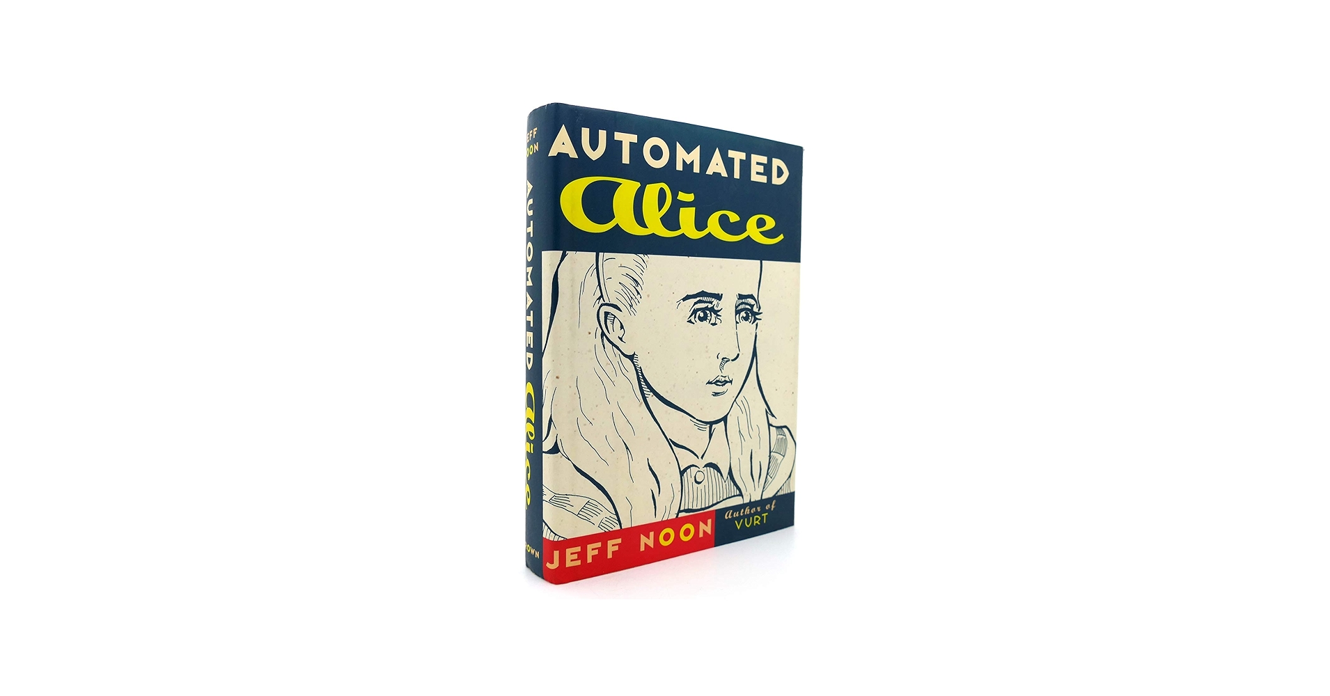 Automated Alice: Noon, Jeff: 9780517704905: Amazon.com: Books