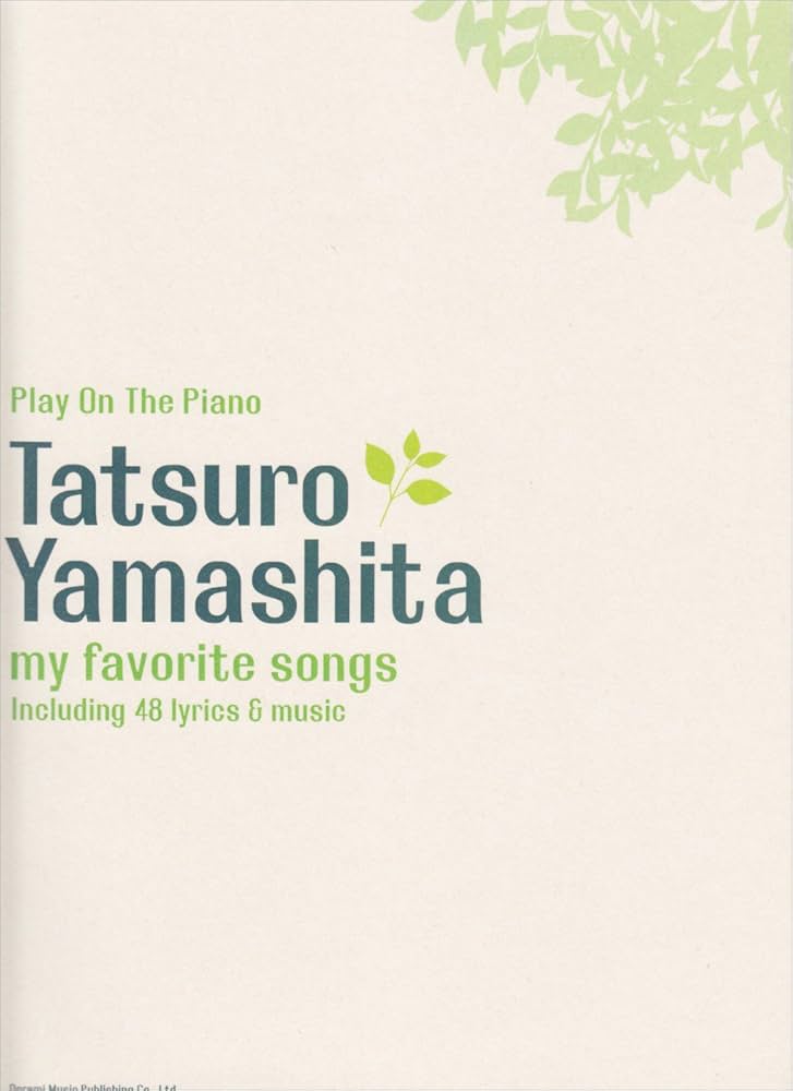 山下達郎 ヒット・アルバム ピアノ弾き語り♪ Amazon.co.jp: ピアノ