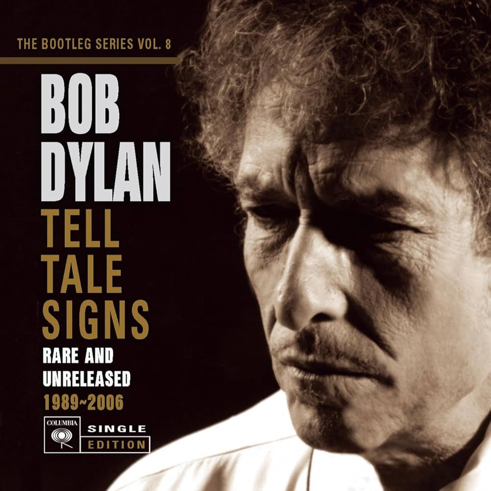 Bob Dylan - Tell Tale Signs: The Bootleg Series Vol. 8 - Amazon