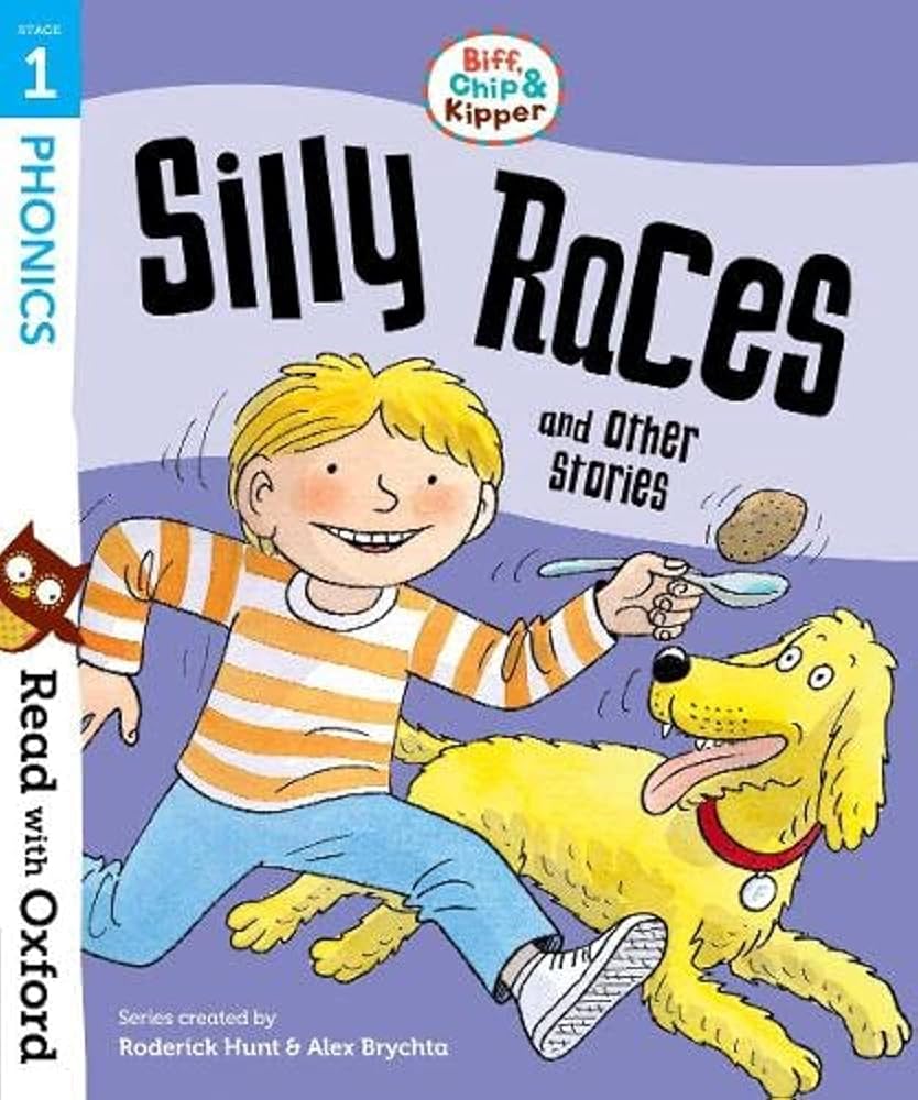 Read with Oxford: Stage 1: Biff, Chip and Kipper: Silly Races and