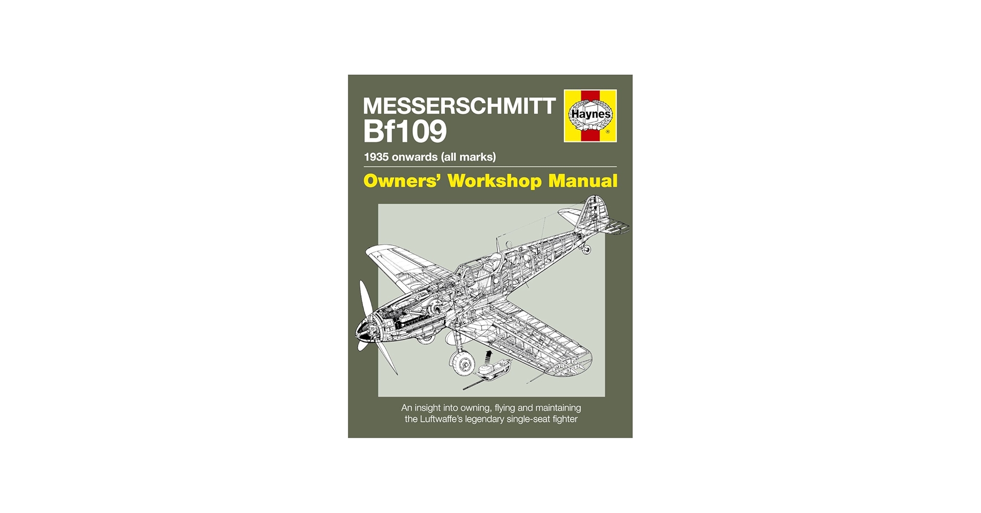 Messerschmitt BF 109: 1935 Onwards (all marks): Lowe, Malcolm