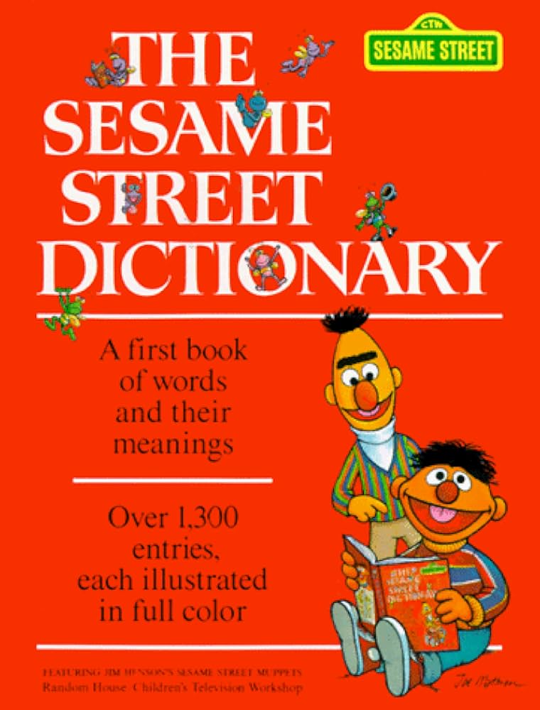 The Sesame Street Dictionary: Sesame Street: 9780394840079: Amazon