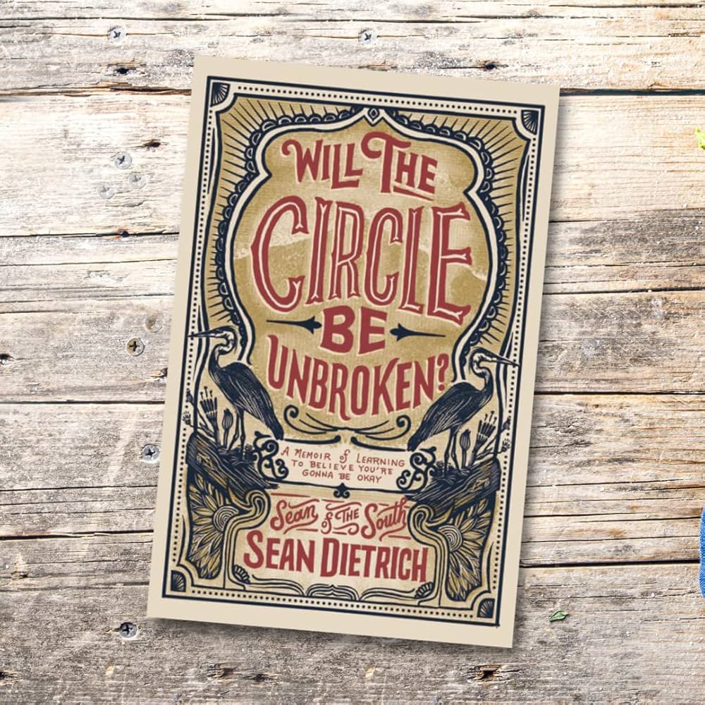 Will the Circle Be Unbroken?: A Memoir of Learning to Believe You