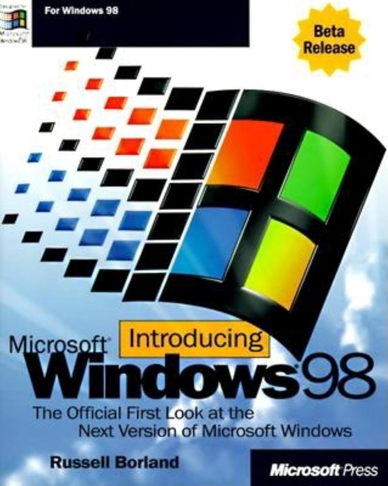 Introducing Microsoft Windows 98: Beta Edition: Borland, Russell
