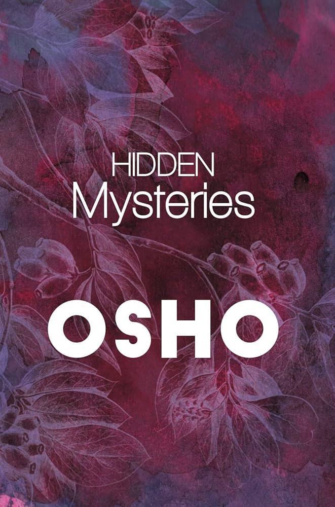 Hidden Mysteries: Osho: 9789386215932: Amazon.com: Books