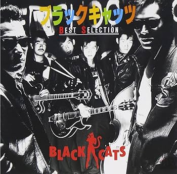 Amazon.co.jp: ベストセレクション - ブラック・キャッツ: ミュージック