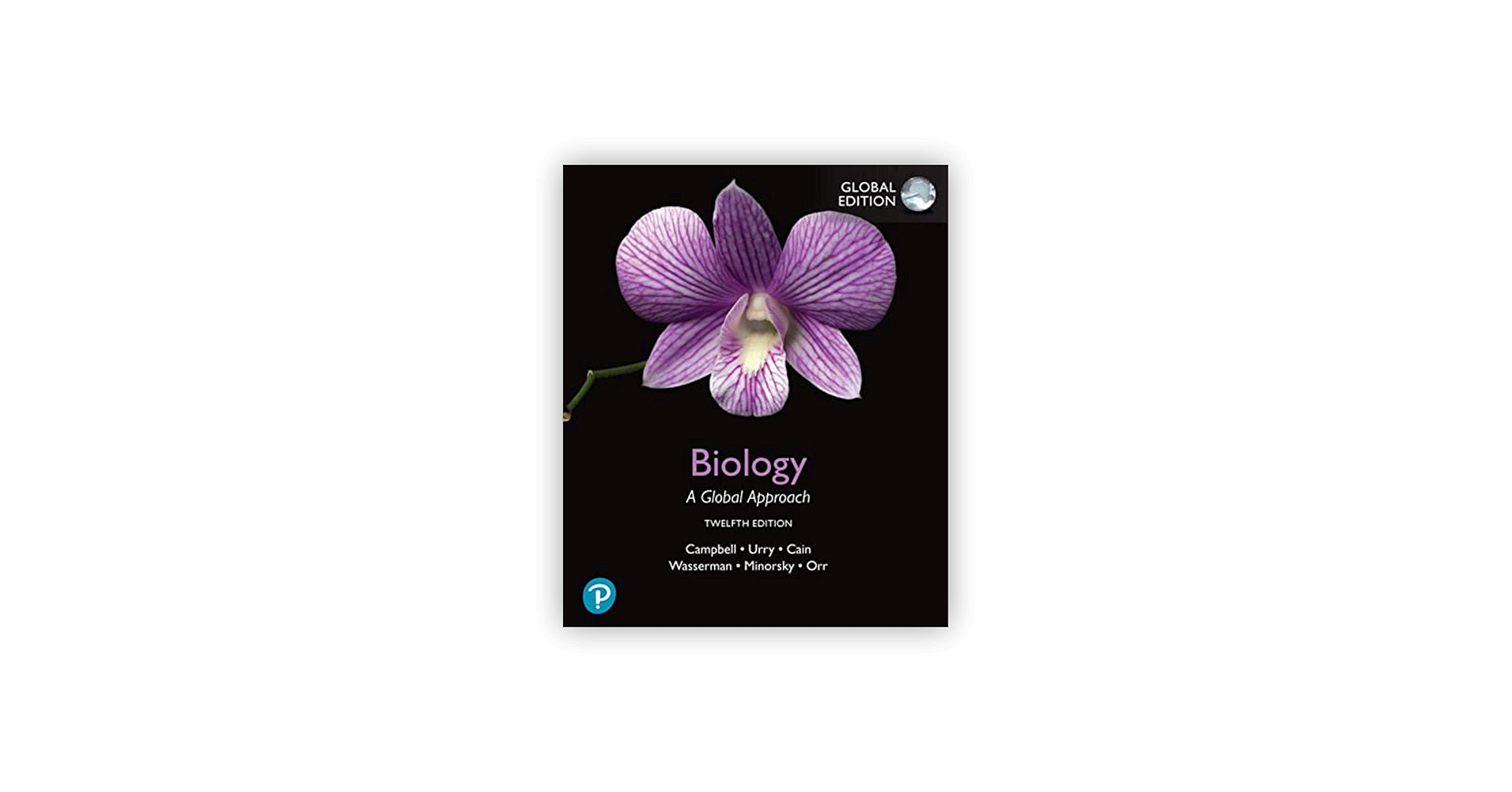 Biology: A Global Approach 12th Latest Edition by Lisa A. Urry