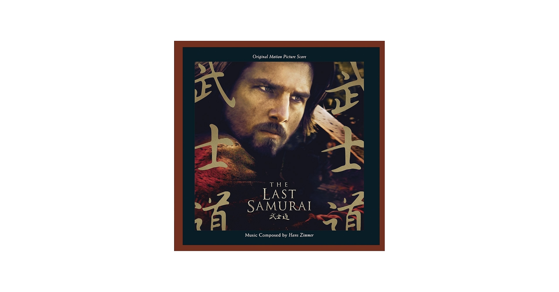 The Last Samurai - Music From The Warner Bros. Film 