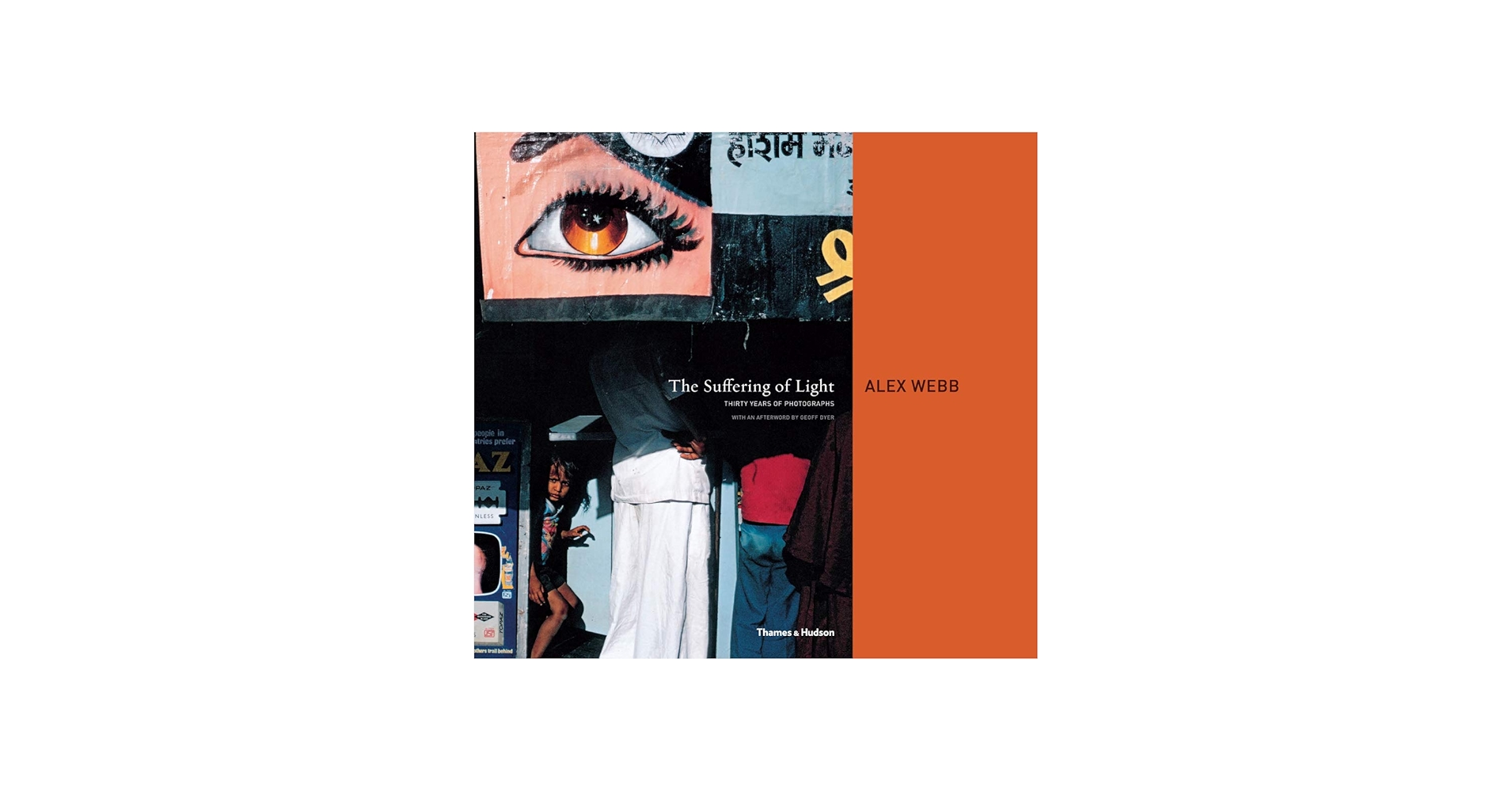 Alex Webb The Suffering of Light /anglais: WEBB ALEX